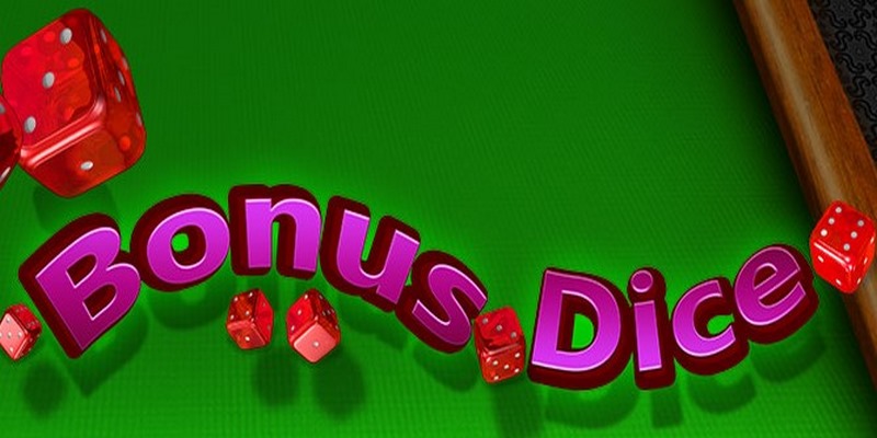 hướng dẫn chơi Bonus Dice